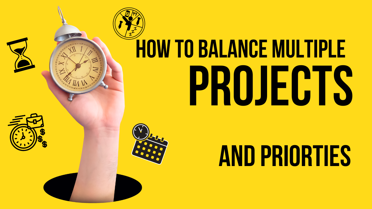 How to Balance Multiple Projects